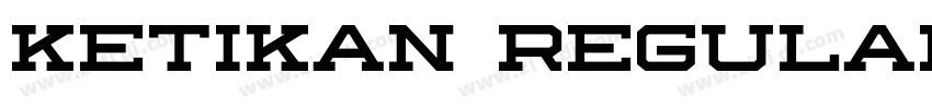 Ketikan Regular字体转换